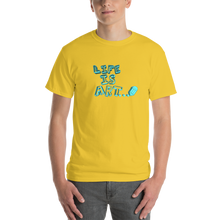 Load image into Gallery viewer, Life is Art T-Shirt