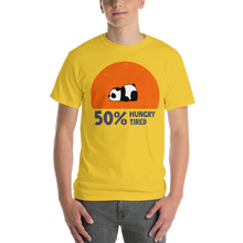 Load image into Gallery viewer, Hungry, Tired T-Shirt