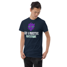 Load image into Gallery viewer, Keep Positive Cattitude T-Shirt