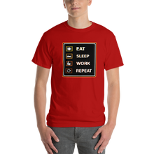 Load image into Gallery viewer, Eat, Sleep, Work T-Shirt