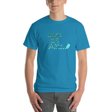 Load image into Gallery viewer, Life is Art T-Shirt