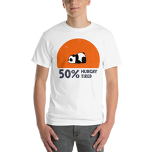 Load image into Gallery viewer, Hungry, Tired T-Shirt