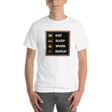 Load image into Gallery viewer, Eat, Sleep, Work T-Shirt