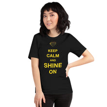 Load image into Gallery viewer, Keep Calm and Shine On