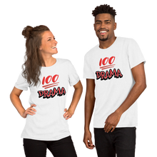 Load image into Gallery viewer, 100% Drama T-shirt