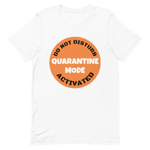 Load image into Gallery viewer, Quarantine T-Shirt