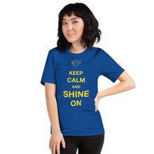 Load image into Gallery viewer, Keep Calm and Shine On