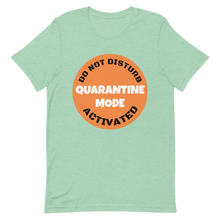 Load image into Gallery viewer, Quarantine T-Shirt