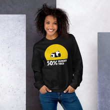 Load image into Gallery viewer, Hungry, Tired  Sweatshirt