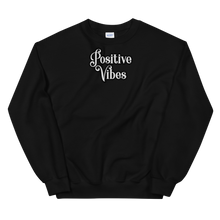 Load image into Gallery viewer, Positive Vibes Sweatshirt