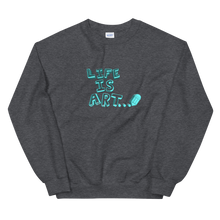 Load image into Gallery viewer, Life is Art Sweatshirt