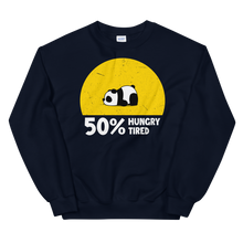 Load image into Gallery viewer, Hungry, Tired  Sweatshirt