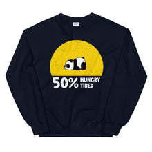 Load image into Gallery viewer, Hungry, tired Sweatshirt