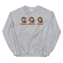 Load image into Gallery viewer, 3 Wise Monkeys Sweatshirt