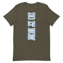 Load image into Gallery viewer, Do it Now T-Shirt