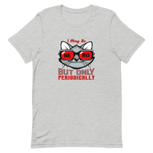 Load image into Gallery viewer, Nerd Periodically T-Shirt
