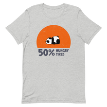 Load image into Gallery viewer, Hungry, Tired T-Shirt