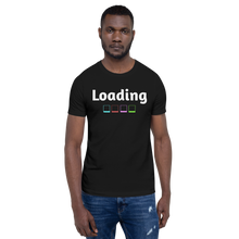Load image into Gallery viewer, Loading T-Shirt