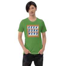 Load image into Gallery viewer, Geek Dork Nerd T-Shirt