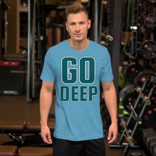 Load image into Gallery viewer, Go DeepT-Shirt