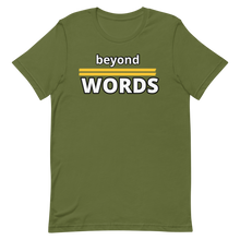 Load image into Gallery viewer, Beyond Words T-Shirt