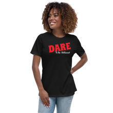 Load image into Gallery viewer, Dare to Be different Relaxed T-Shirt