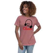 Load image into Gallery viewer, It's My Choice Relaxed T-Shirt