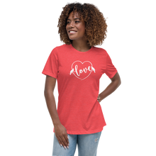 Load image into Gallery viewer, Love Women's Relaxed T-Shirt