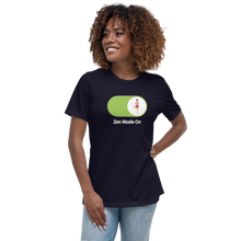 Load image into Gallery viewer, Zen Mode On Relaxed T-Shirt