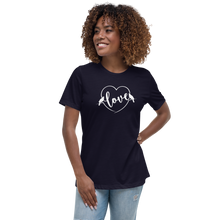 Load image into Gallery viewer, Love Women's Relaxed T-Shirt