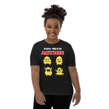 Load image into Gallery viewer, Too much Action Short Sleeve T-Shirt