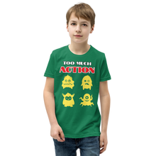 Load image into Gallery viewer, Too much Action Short Sleeve T-Shirt