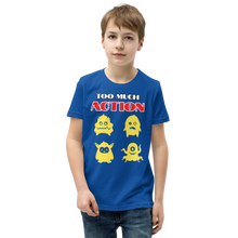 Load image into Gallery viewer, Too much Action Short Sleeve T-Shirt