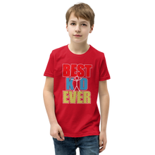 Load image into Gallery viewer, Best Kid Ever Youth Short Sleeve T-Shirt