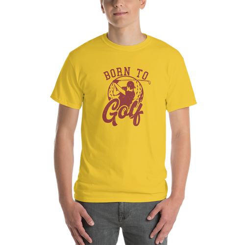 Born to Golf Short Sleeve T-Shirt