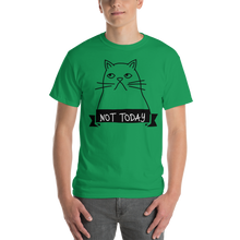 Load image into Gallery viewer, Not Today T-Shirt