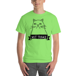Not Today T-Shirt