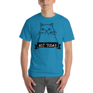 Not Today T-Shirt