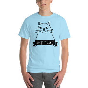 Not Today T-Shirt