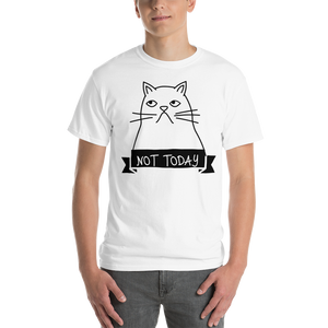 Not Today T-Shirt