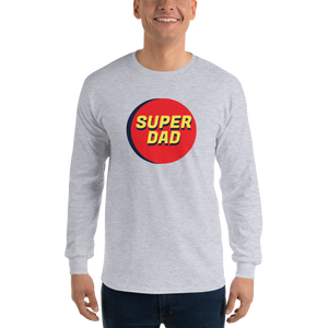 Super Dad Long Sleeve Shirt