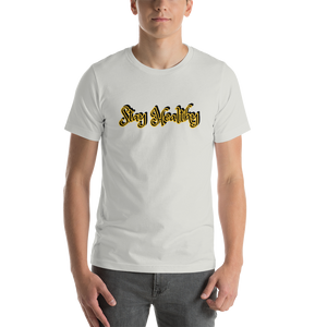 Stay Healthy T-Shirt