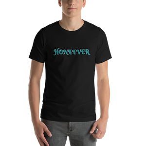 Honeever T-Shirt