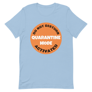 Quarantine T-Shirt