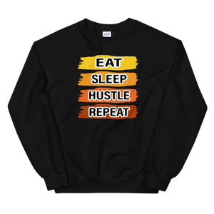 Eat Sleep Hustle Sweatshirt