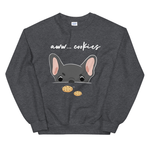 Aww cookies Sweatshirt