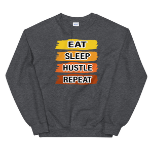 Eat Sleep Hustle Sweatshirt