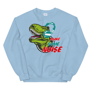 Make some Noise Sweatshirt