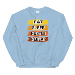 Eat Sleep Hustle Sweatshirt