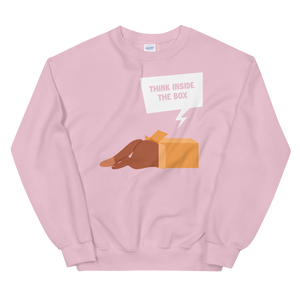 Think inside the box Sweatshirt